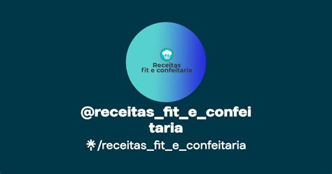 Receitas Fit E Confeitaria Linktree