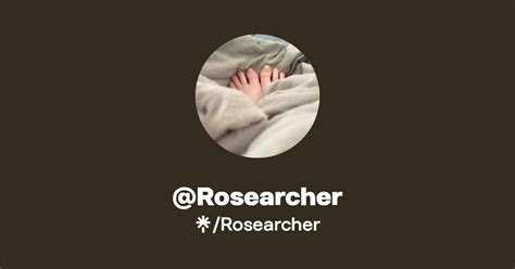 @Rosearcher | Linktree
