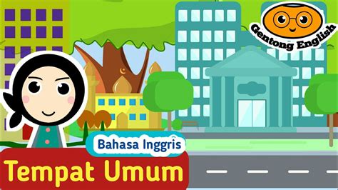 NAMA NAMA TEMPAT UMUM DALAM BAHASA INGGRIS YouTube