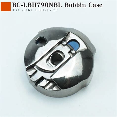 BC LBH790 NBL 137 29769 Bobbin Case Fit JUKI LBH 1790 791S 1700