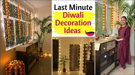 Last Minute Diwali Decoration Ideas Diwali Decoration Ideas At Home