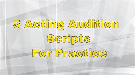 5 Acting Scripts To Practice How To Learn Acting Scripts Audition