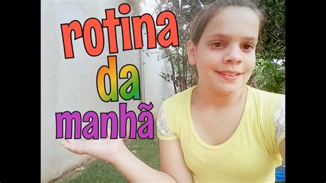 Minha rotina da manhã Andressa YouTube