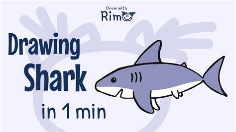 Drawing A Shark In 1 Min How To Draw A Shark Easy Drawing Steps For