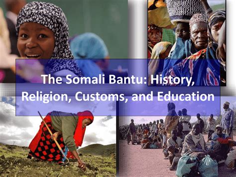 The Somali Bantu - multiculturalresources