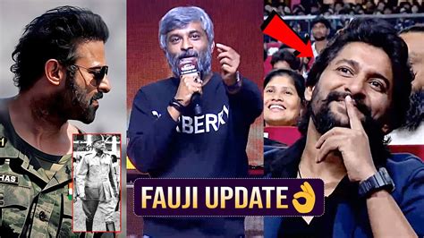 Director Hanu Raghavapudi About Fauji Movie Prabhas Nani