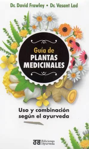 Gu A De Plantas Medicinales Uso Y Combinaci N Seg N En Venta En