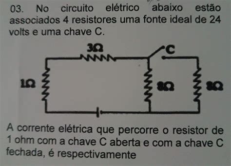 03 No Circuito Elétrico Abaixo Abaixo Estão Associados 4 Resistores