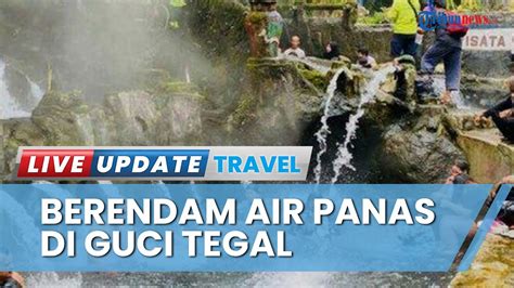 Relaksasi Di Pemandian Air Panas Dari Sumber Mata Air Alami Di Guci