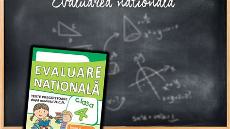 Evaluare Na Ional Clasa A Iv A Ce Subiecte Au Picat La