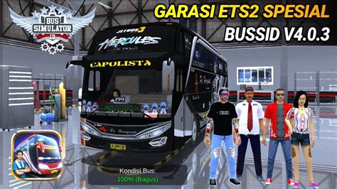 Kodename Garasi Bussid V Update Garasi Ets Spesial Map Real