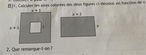 B 1 Calculer les aires colorées des deux figures ci dessous en