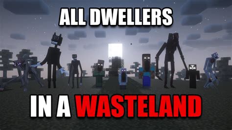 Surviving All Of Minecrafts Dwellers In A Wasteland I Added Every