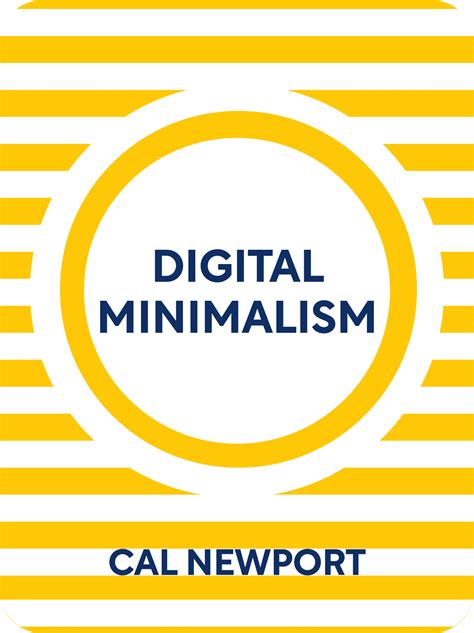 Digital Minimalism Book Summary by Cal Newport