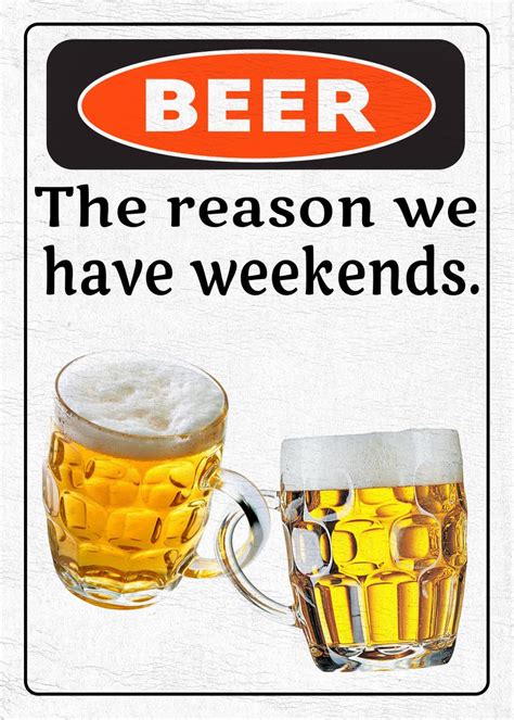 Beer And Weekends Poster Picture Metal Print Paint By Steel Canvas