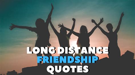 Long Distance Friendship Quotes Long Distance Friends Quotes Quotes