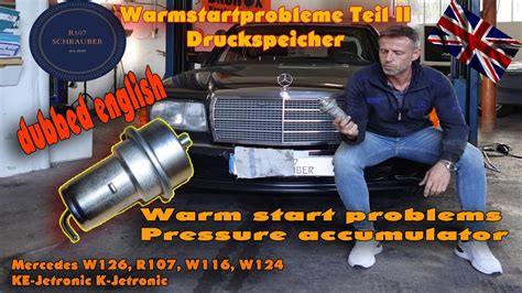 Mercedes KE Jetronic And K Jetronic Warm Start Problems Mercedes