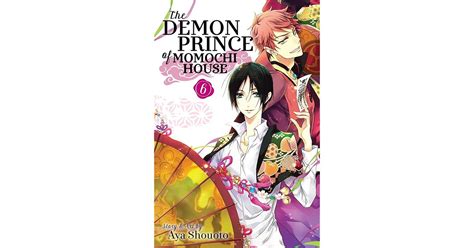 The Demon Prince Of Momochi House Vol 6 By Aya Shouoto — Reviews