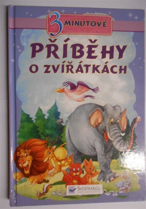 Kniha Příběhy o zvířátkách Trh knih online antikvariát