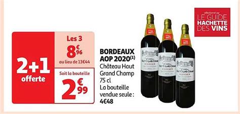 Promo Bordeaux Aop 2020 Château Haut Grand Champ chez Auchan