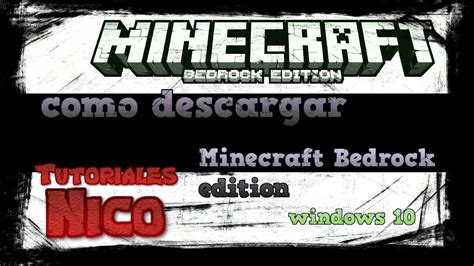 Como Descargar Minecraft Bedrock Edition Windows Youtube