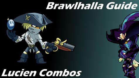 Brawlhalla Guide Easy Lucien Combos YouTube