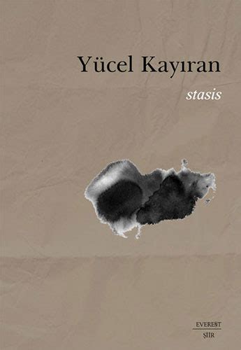 Stasis Yücel Kayıran Şiir