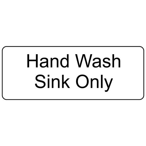 Hand Wash Sink Only Engraved Sign EGRE-367-BLKonWHT Wash Hands - Sink