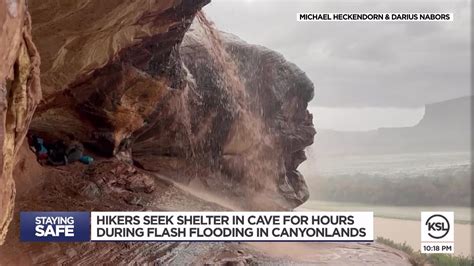 Hikers Stranded In Cave For Hours During Flash Flooding In Canyonlands National Park Youtube