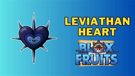 How To Get Leviathan Heart In Blox Fruits Leviathan Heart Blox Fruits