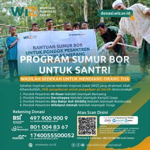 Program Sumur Bor Untuk Santri Wasilah Sedekah Untuk Mendiang Orangtua