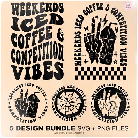 Competition Png Svg Weekends Iced Coffee Competition Vibes Svg