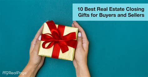 10 Best Real Estate Closing Gifts for Buyers and Sellers | myRealPage Blog