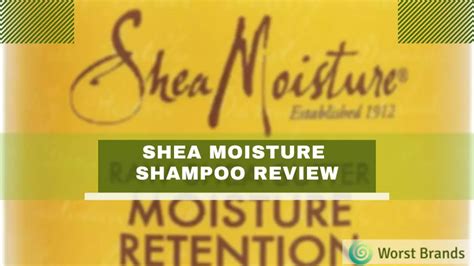 Shea Moisture Shampoo Review 2022 Worst Brands