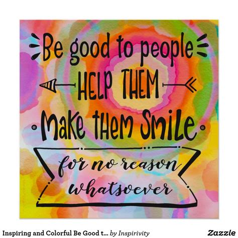 Inspiring and Colorful Be Good to People Poster | Zazzle | God answers ...