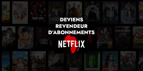 Fedapay Devenir Revendeur D Abonnements Netflix