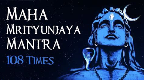 Maha Mrityunjaya Mantra Times Nonstop Chanting Maha Mrityunjaya