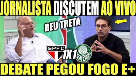 DEU TRETA JORNALISTAS DISCUTEM AO VIVO APÓS DISCORDAREM DA ARBITRAGEM