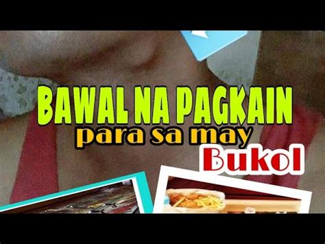 MGA BAWAL NA PAGKAIN PAG MAY BUKOL CYST OR CANCER YouTube