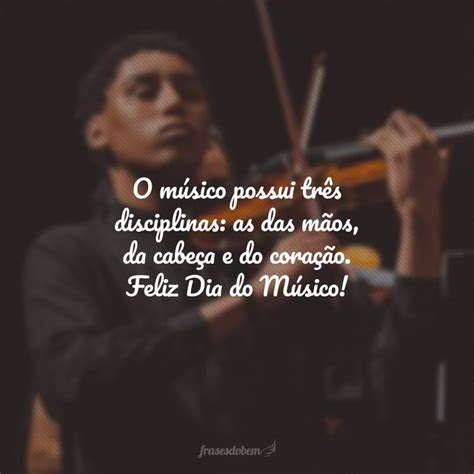 Frases De Dia Do M Sico Para Voc Prestigiar O G Nio Das Can Es