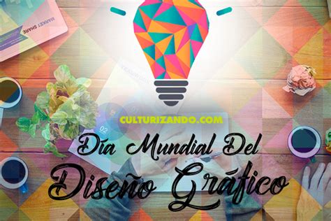 Hoy Es El Día Mundial Del Diseño