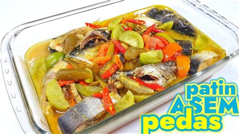 Patin Asam Pedas Cara Masak Asam Pedas Masak Apa Hari Ini Cara