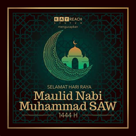 Selamat Hari Raya Maulid Nabi Muhammad SAW 1444H