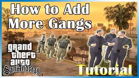 GTA San Andreas Modding Tutorial How To Add More Gangs Without