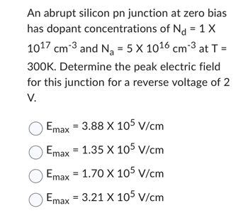 Answered An Abrupt Silicon Pn Junction At Zero Bartleby