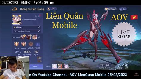 Garena Liên Quân Mobile Arena Of Valor Vietnam Livestream P2 05