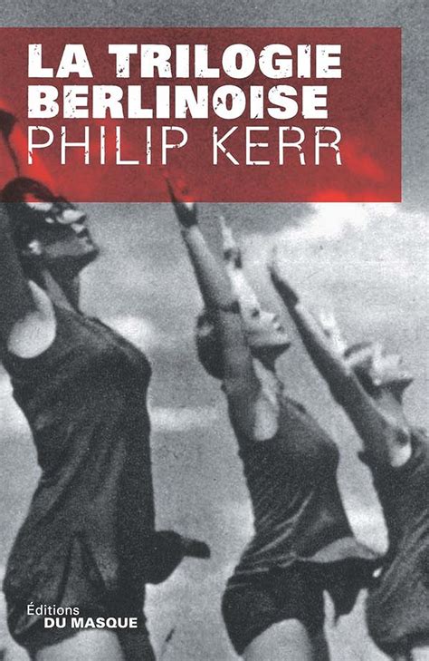 Trilogie Berlinoise Grands Formats Ebook Kerr Philip Berton