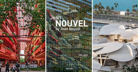 Explore Life Works Of Legendary Architect Jean Nouvel In New Book