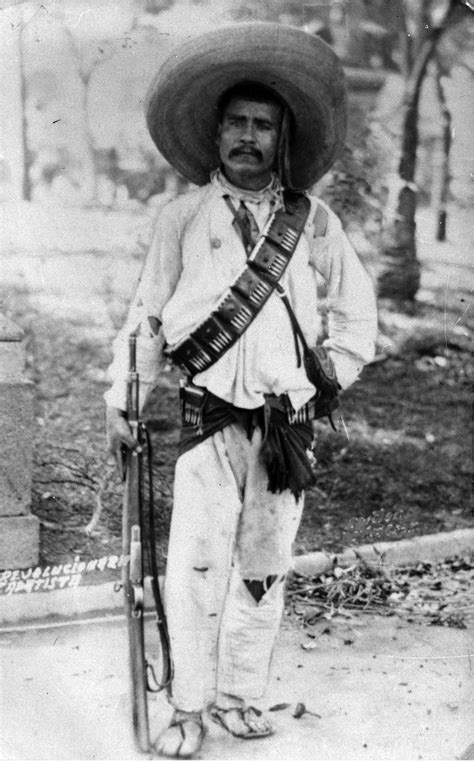 Un Revolucionario Mexico History Mexican Revolution Mexico Culture