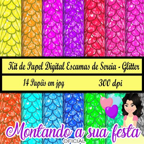 Kit De Papel Digital Escamas De Sereia Glitter Montando A Sua Festa